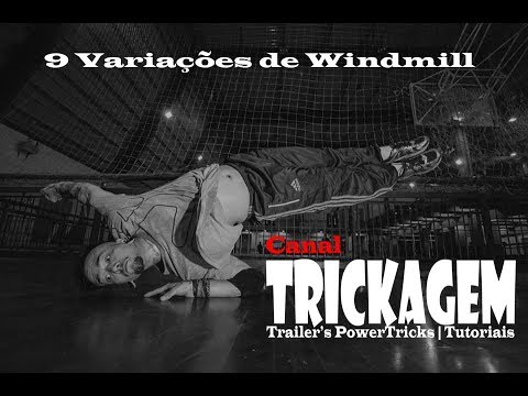 9 Variações de WINDMILL - 9 Variations WINDMILL  CANAL TRICKAGEM