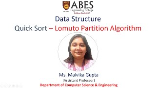 Quick sort (Lomuto Partition Algorithm) | Data Structures | ABES Engineering College, Ghaziabad