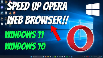 How To Speed Up Opera Web Browser