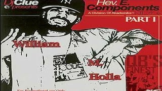 (CLASSIC)🥇Dj Clue? - Hev E Components: William M. Holla (2001) Queens, NYC sides A&B