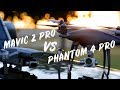 Mavic 2 Pro vs Phantom 4 Pro