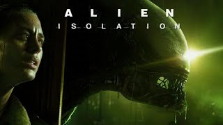 Alien Isolation  lets Go #6