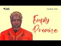 Lucky bosmic otim  empty promise audio