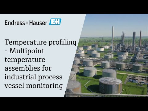 Temperature profiling - Multipoint temperature assemblies for industrial process vessel monitoring