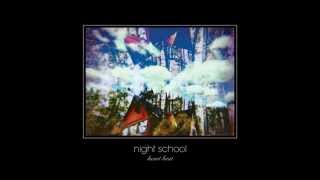 Video thumbnail of "Night School - Birthday"