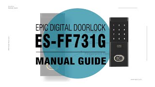 EPIC [ES FF731G] Digital Door Lock Manual Guide