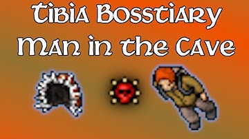 Bosstiary - Man in the Cave