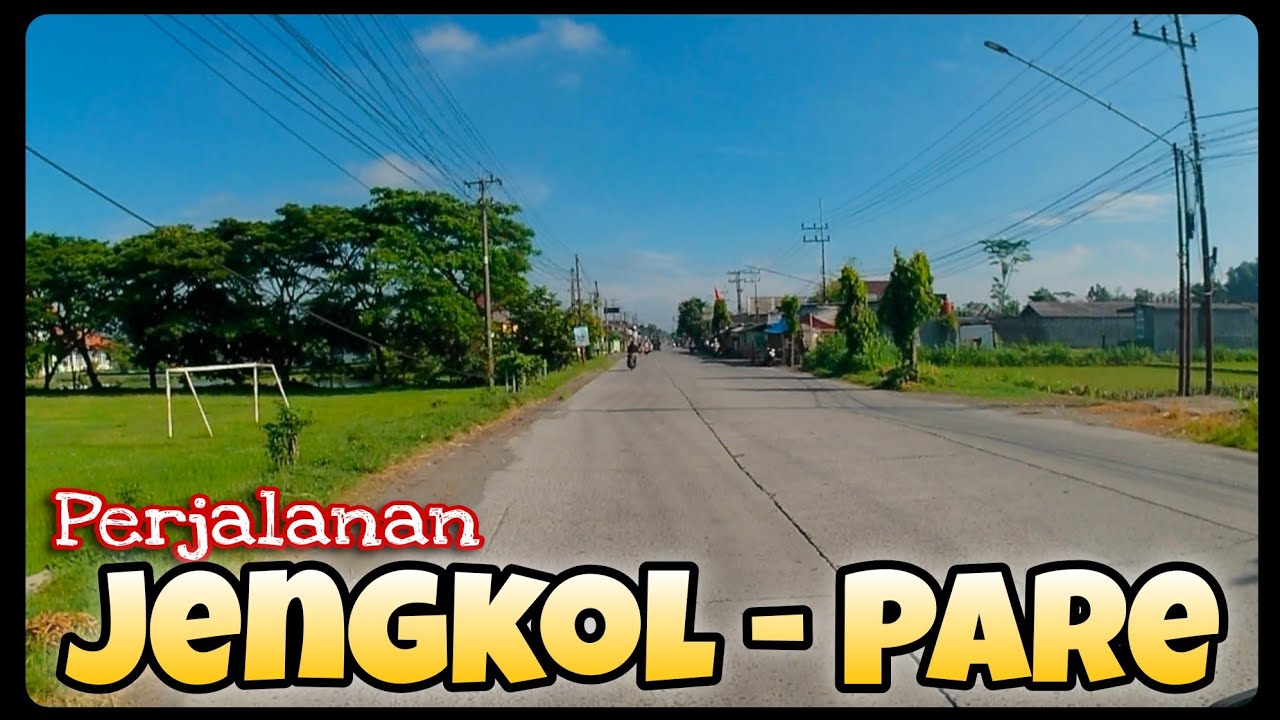 Menelusuri Jalur Jengkol ke Pare Kediri