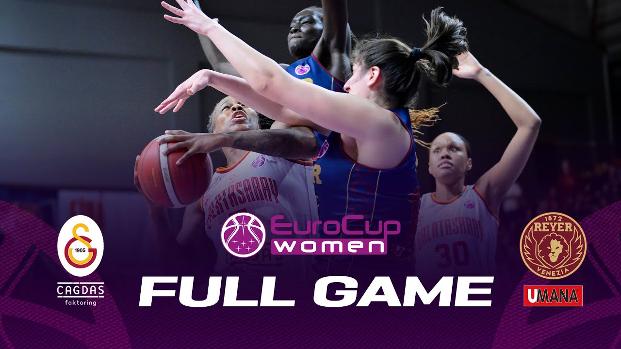 Galatasaray Cagdas Factoring v Umana Reyer Venezia | Full Basketball Game | EuroCup Women 2022