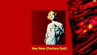 Cyndi Lauper - Hey Now (Factory Dub)