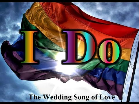 I Do - The Wedding Song For ANYONE In Love