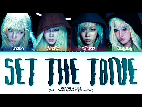 aespa Set The Tone Lyrics (Color Coded Lyrics)
