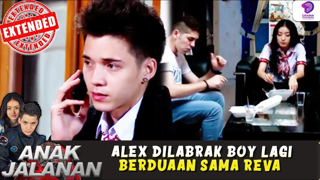 NAHLOH KETAUAN BOY! ALEX DILABRAK BOY LAGI BERDUAAN SAMA REVA | ANAK JALANAN EXTENDED | EPS 88