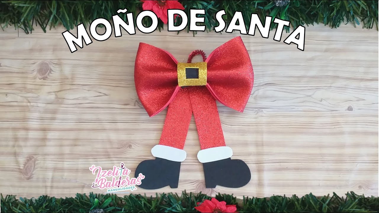 Moño de Santa Claus - Moño navideño de Foami - YouTube