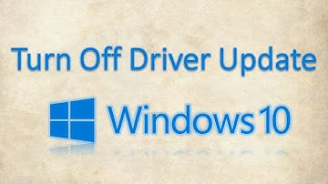 Turn Off Automatic Driver Update and Download on Windows 10