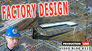 Production Line Developer Blog #113: Factory Design