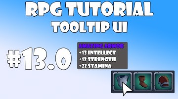 #13.0 Unity RPG Tutorial - Tooltip UI