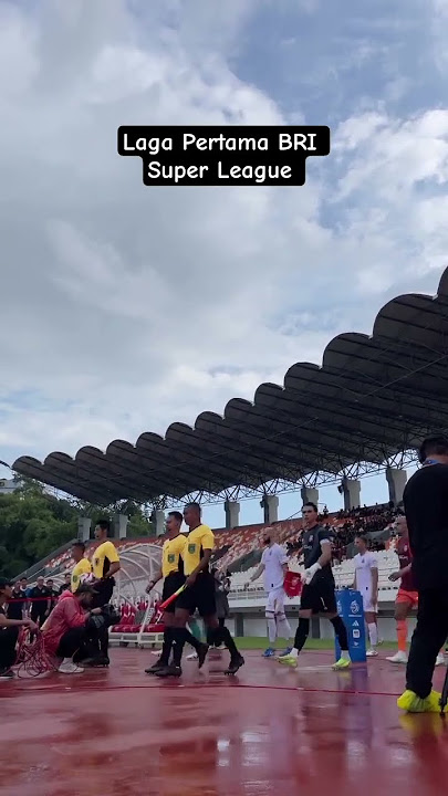 BRI Super League!Borneo FC Vs Bhayangkara