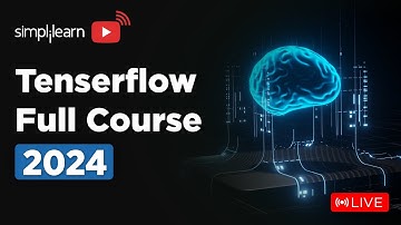 TensorFlow Full Course 2026 | 🔴Learn It LIVE | TensorFlow Tutorial For Beginners | Simplilearn