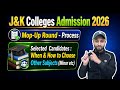 Doubts - Mop-Up Round &amp; When &amp; How to Choose Other Subjects (J&amp;K Colleges 2026)