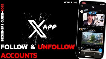 How to Follow & Unfollow People on X (Step-by-Step 2025 Guide)?