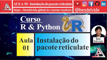 R & Python | Aula 01 - Instalação do pacote reticulate