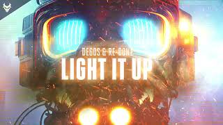 Degos & Re-Done - Light It Up (Extended Mix)
