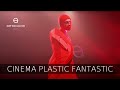 CINEMA | Plastic Fantastic | ERTEQOOB