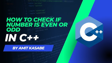 How to check if number is EVEN or ODD | C++ programming | Amit Kasabe