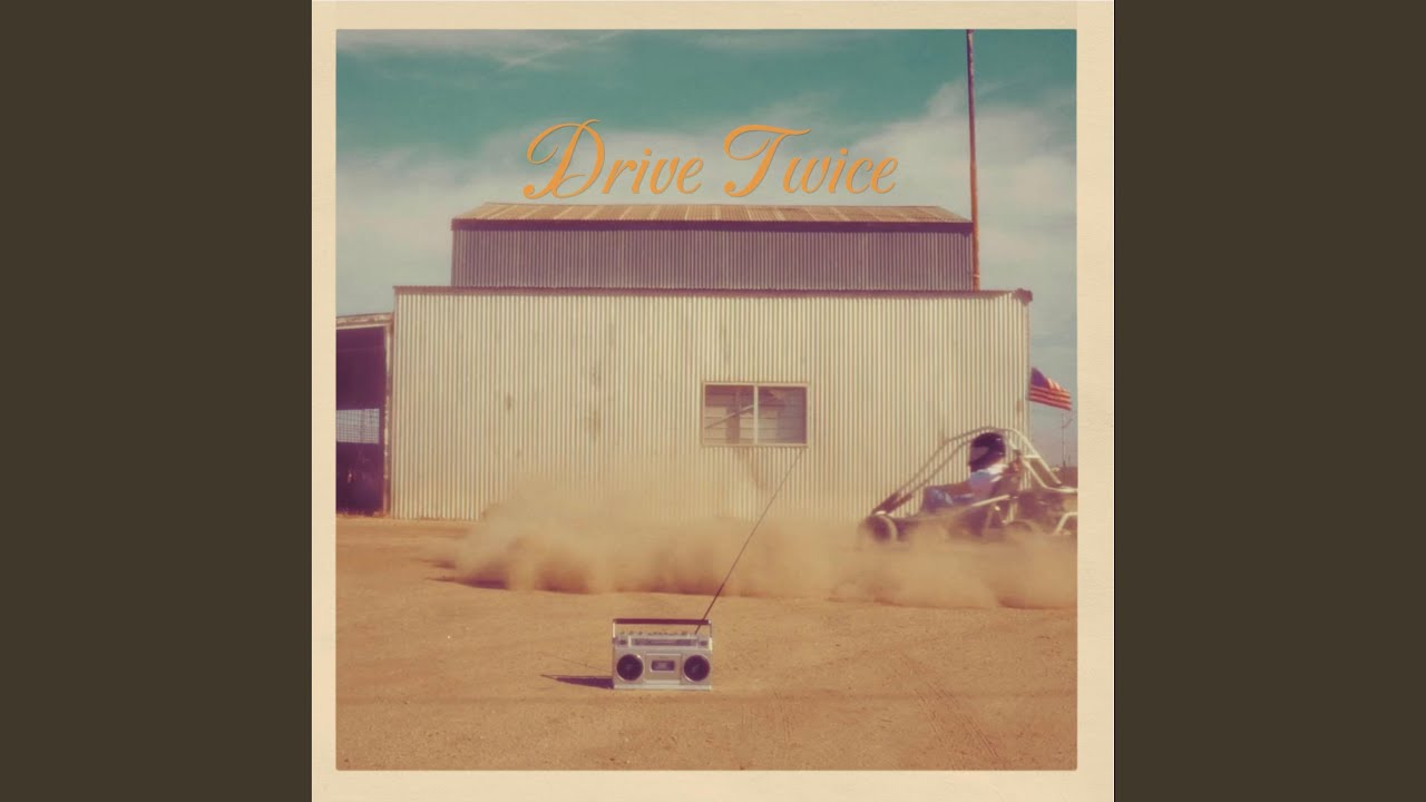Drive Twice