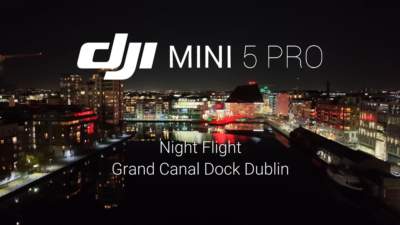 Mini 5 Pro Night Flight 