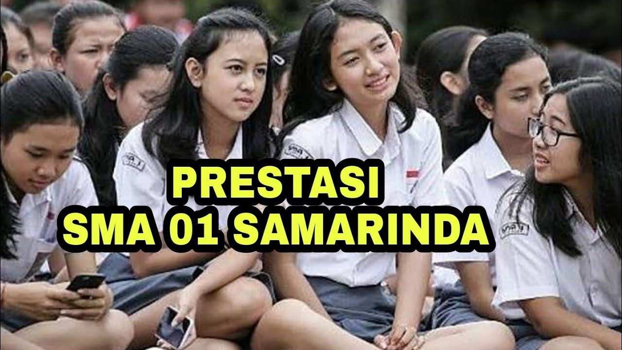 SMAN 1 Samarinda | SMANSA | Samarinda, Kalimantan Timur - YouTube