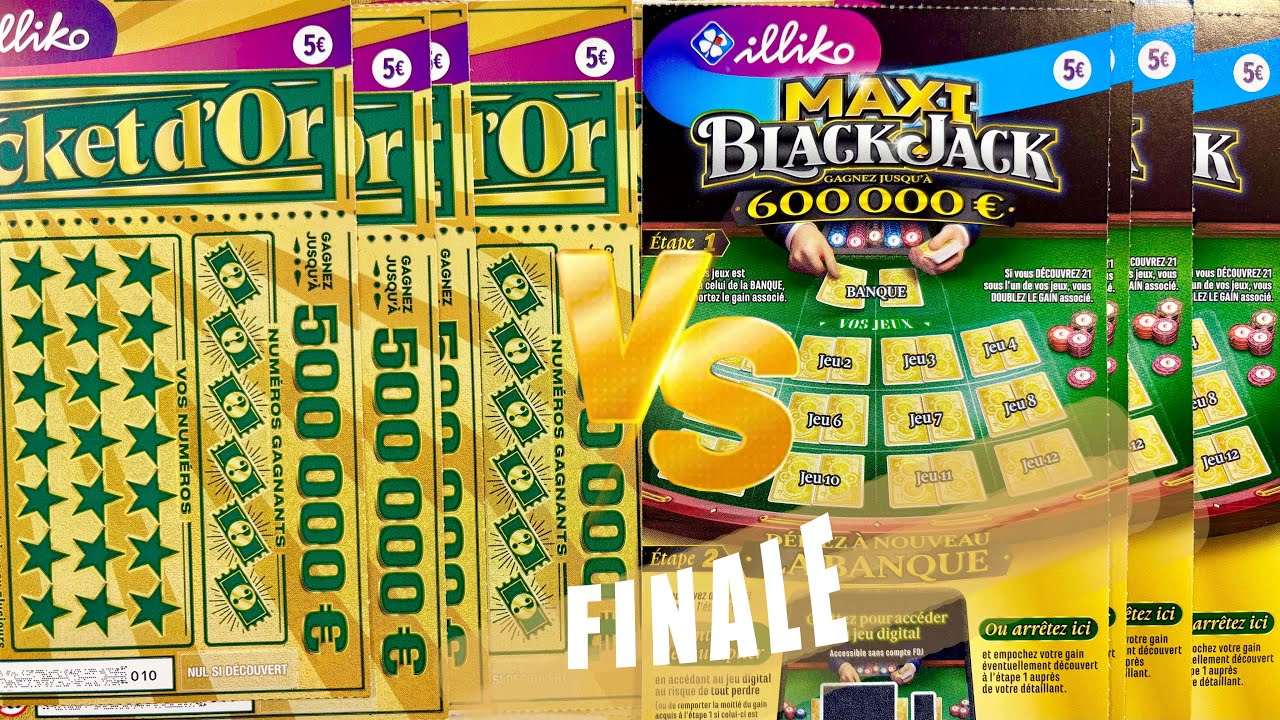 Je ne pensais pas qu’il gagnerait THE FINALE - grattage Ticket d'or VS Maxi Black Jack