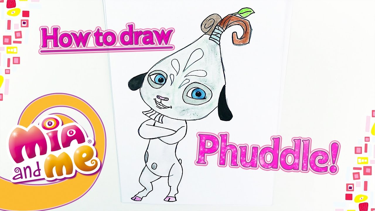How to draw Phuddle - Mia and me - YouTube