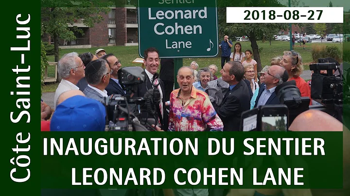Inauguration of Leonard Cohen Lane in Cte Saint-Lu...