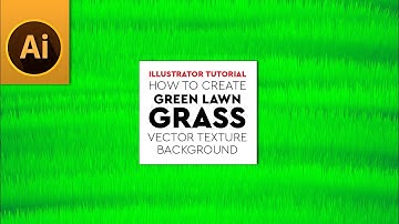 Create Green Lawn Grass Vector Texture Background in Adobe Illustrator