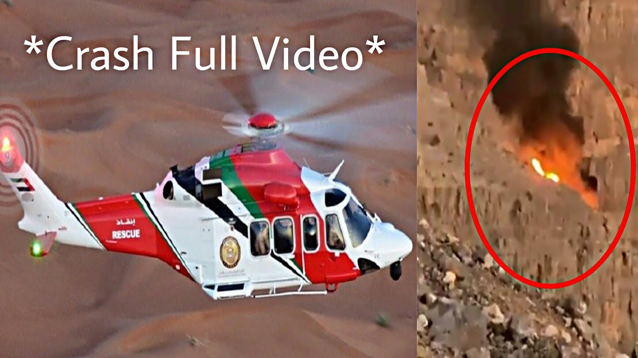 Helicopter Crashes in UAE Mountain Full Video YouTube