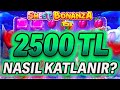 SWEET BONANZA KÜÇÜK KASA 2500₺ NASIL KATLANIR SLOT OYUNLARI KÜÇÜK KASA SLOT TAKTİK VURGUN