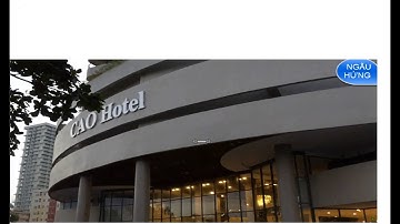 Review Khách sạn Vũng Tàu 2020 _ Cao Hotel_5 Stars