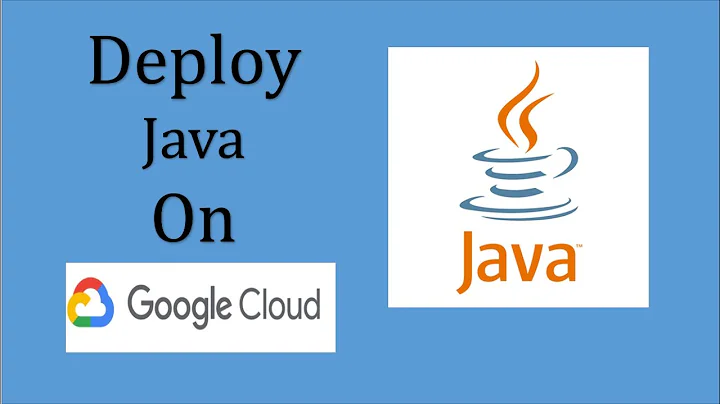 Deploy Java Application on Google Cloud