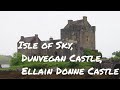 mit dem Kastenwagen durch Schottland Vlog 9 Isle of Sky, Dunvegan Castle, Ellain Donne Castle