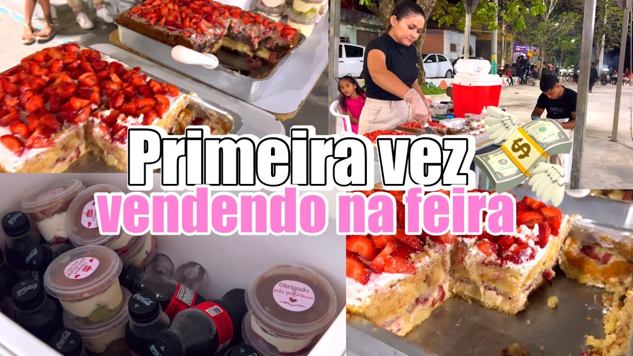 Vendendo bolos na feira  pela primeira vez 