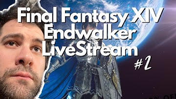 Endwalker Playthrough Stream #2