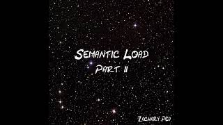 Zachary Pea - Semantic Load (Demo)