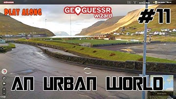 Geoguessr - Een stedelijke wereld - Niet bewegen #11