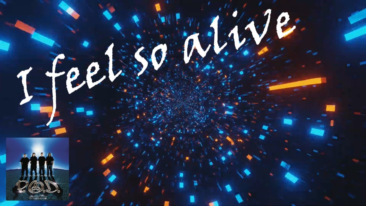 P.O.D. - Alive (Lyric Video) - YouTube