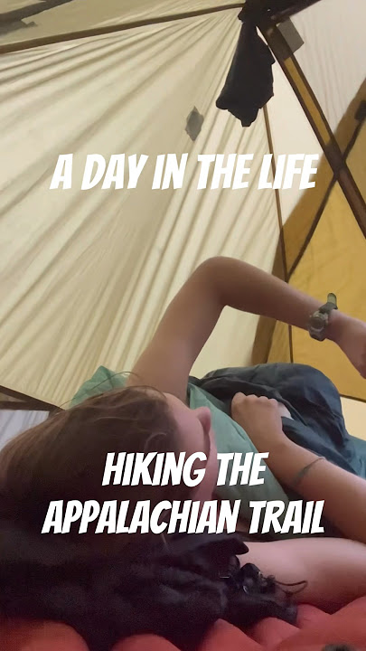 A Typical Day of Hiking the Appalachian Trail! ๐ฅพ