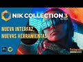 Tutorial Nik Collection 3 - Todas las novedades para Photoshop