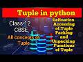 Tuple | Class 12 Python Tuple | Questions based on Tuple class 12