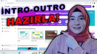 Canva İle İntro Ve Outro Hazirla